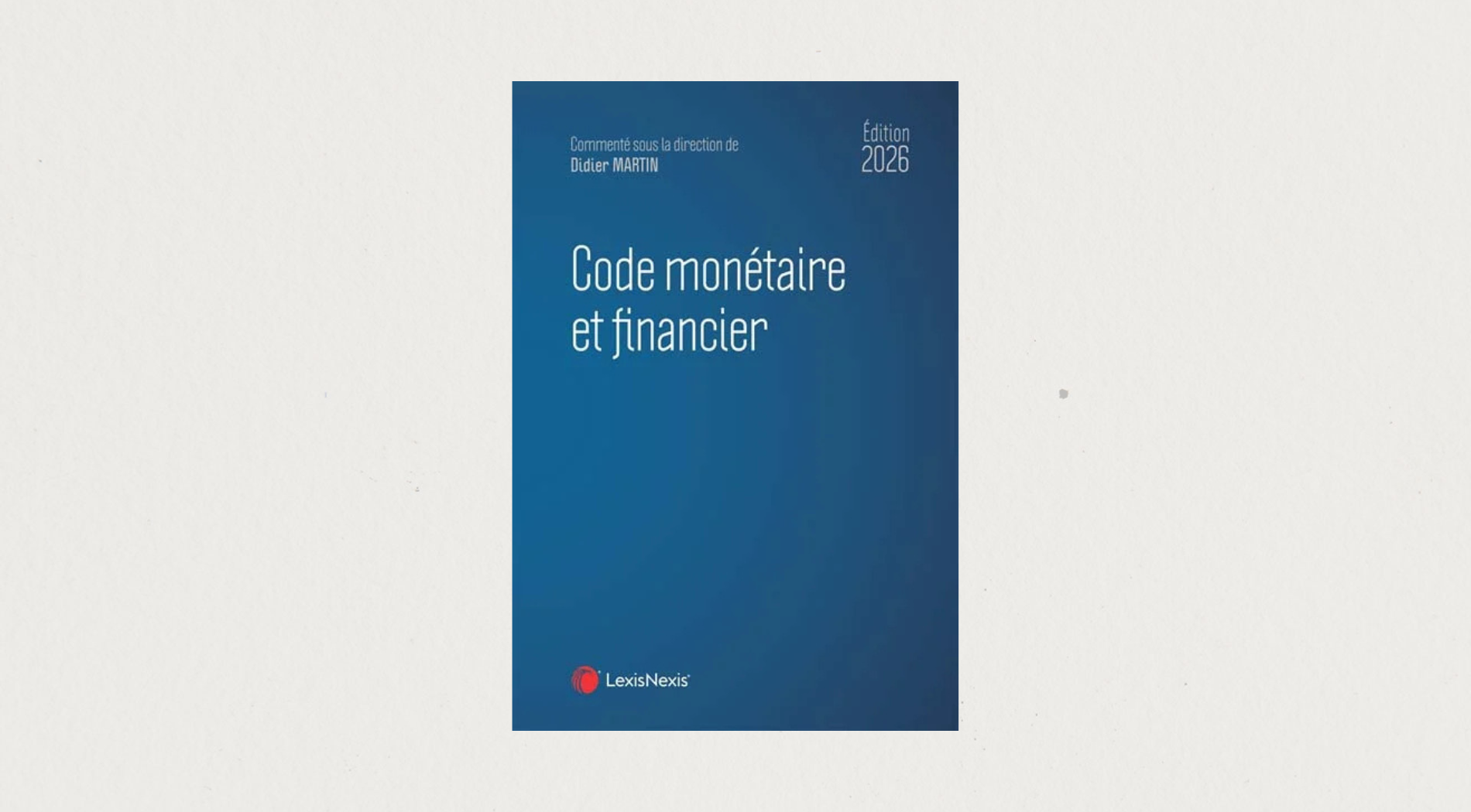 Illustration de l'article Code monétaire et financier 2026